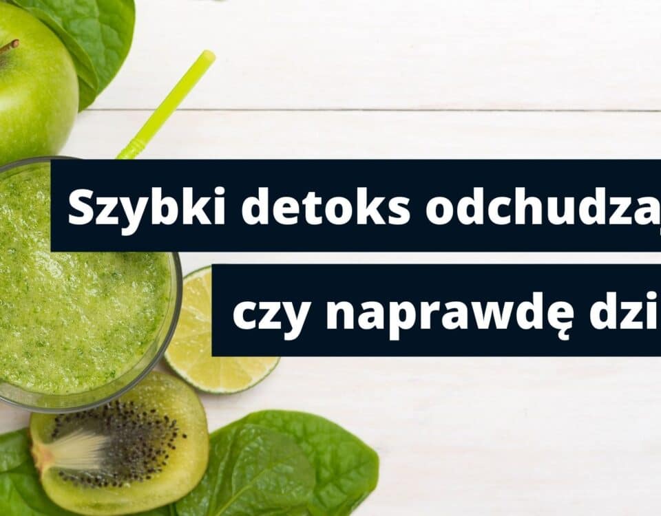 Szklanka zielonego smoothie, świeże warzywa i owoce oraz napisz szybki detoks odchudzający, czy naprawdę działa, który jest tytułem artykułu.